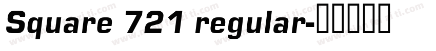 Square 721 regular字体转换